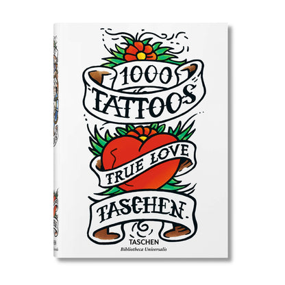 1000 Tattoos book cover by TASCHEN featuring a traditional tattoo flash design with flowers, a heart, and banners reading 1000 Tattoos, True Love, and Taschen
