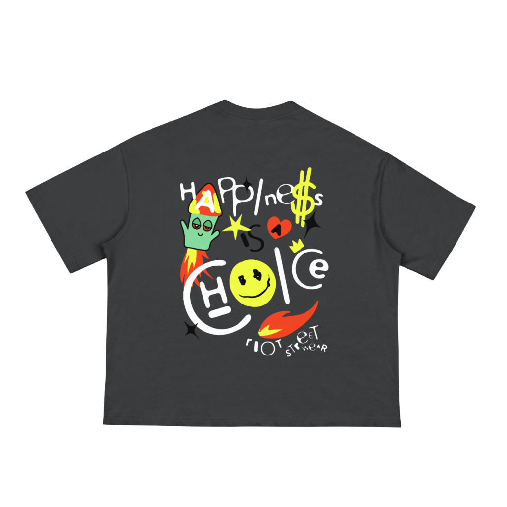 HAPPINESS IS A CHOICE ⟊ Classic Boxy T