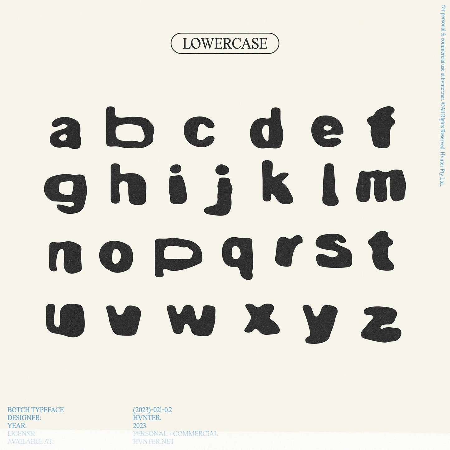 Lowercase letters from the botch typeface by HVNTER