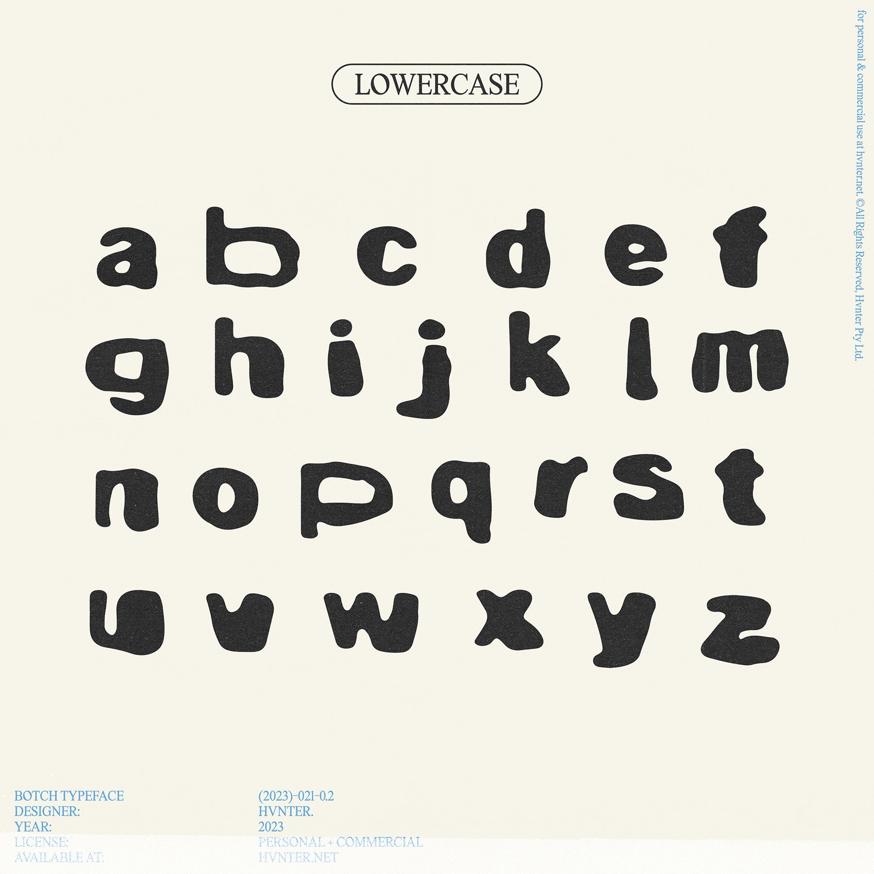 Lowercase letters from the botch typeface by HVNTER