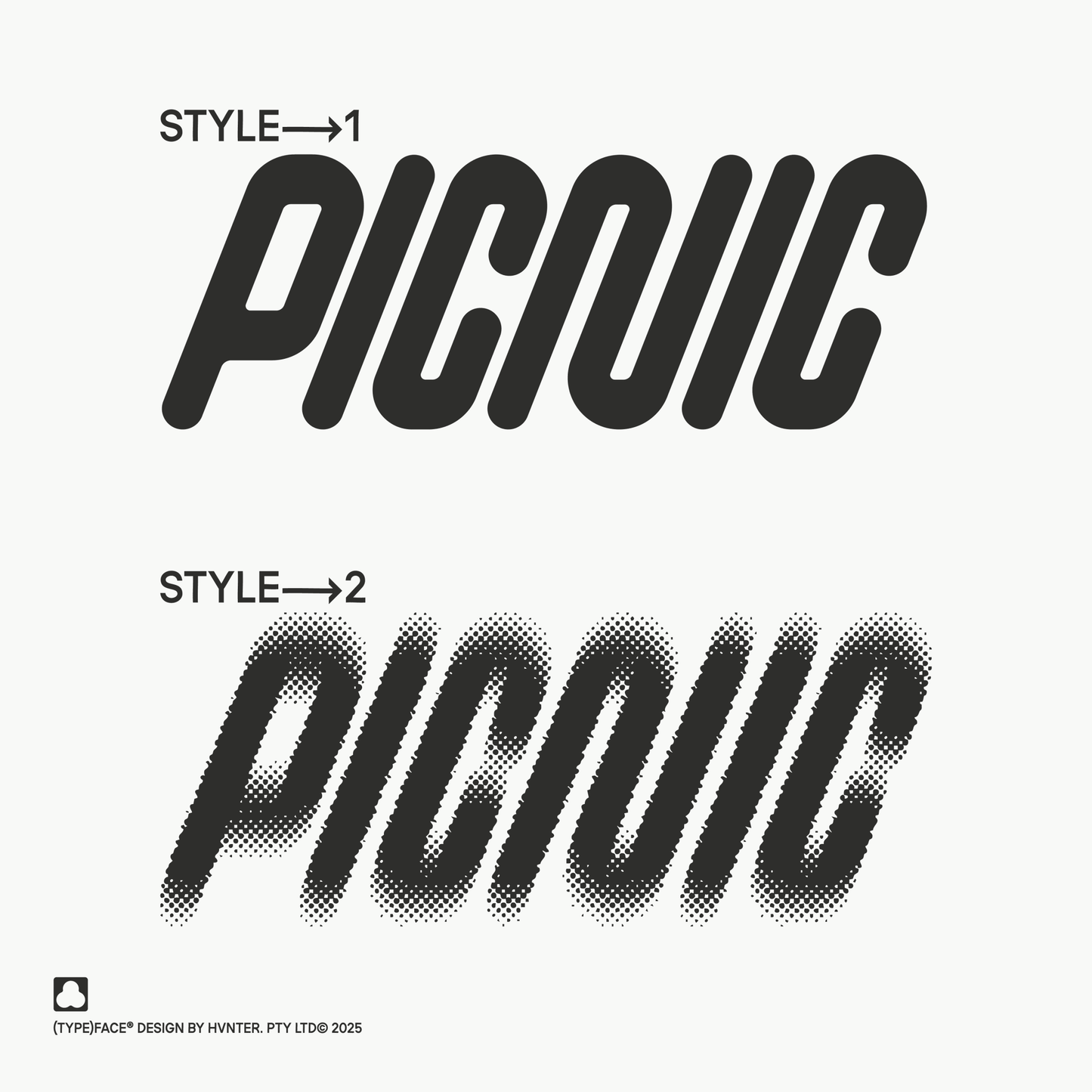 Picnic display typeface showing Style 1 solid and Style 2 halftone variation