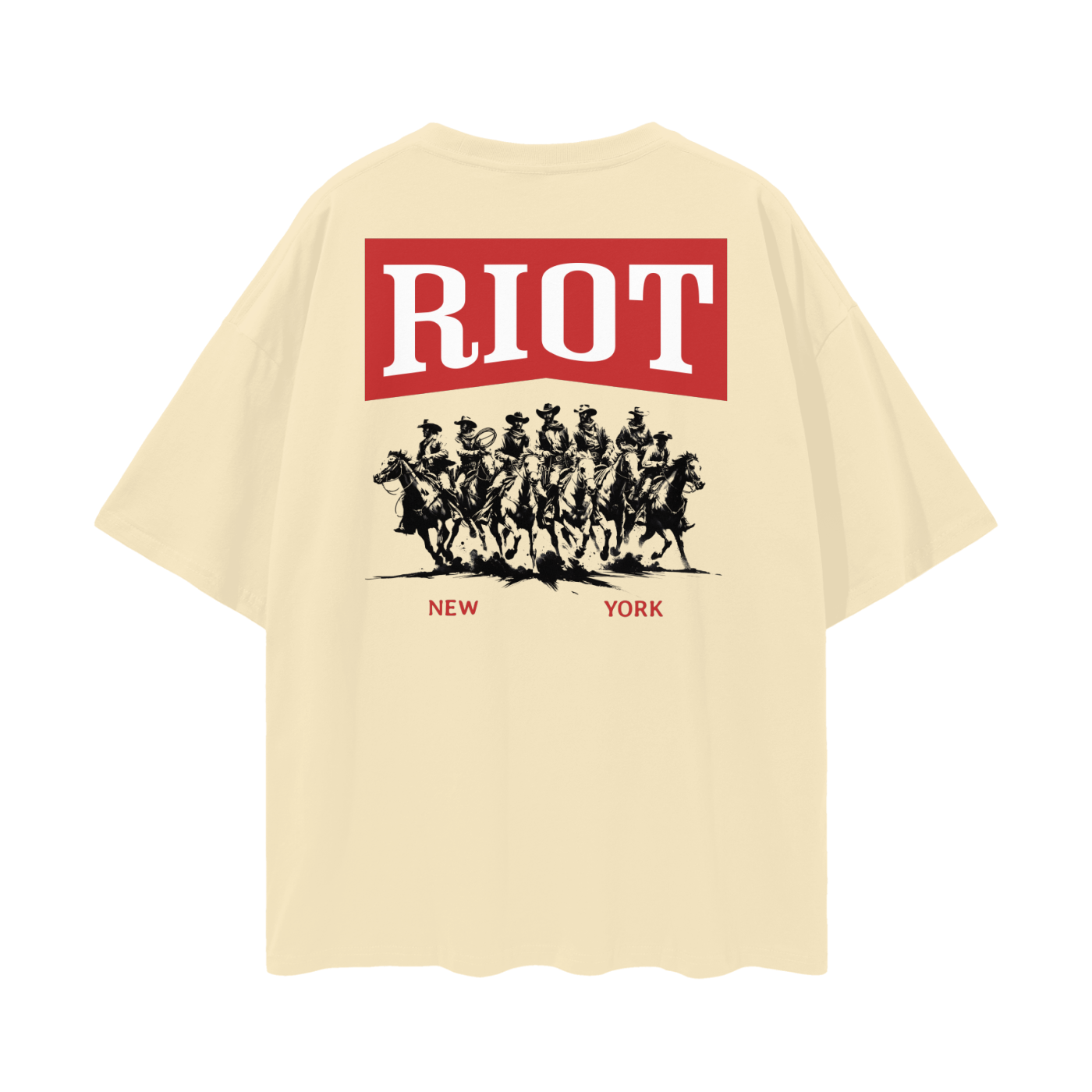Back of light apricot oversized t-shirt featuring seven cowboys riding beneath red RIOT banner with “New York” below
